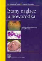Stany naglące u noworodka Cantor Richard M., Sadowitz Dawid P.