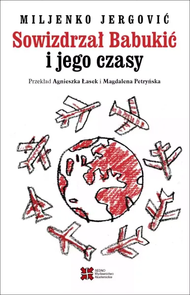Sowizdrzał Babukić i jego czasy zdjęcie 1