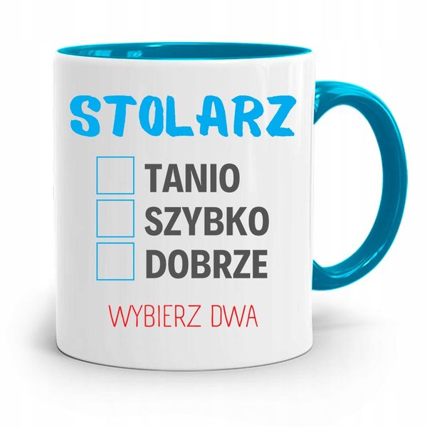 Kubek Błękitny Stolarza Tanio Szybko Dobrze Z Nadrukiem Ze Zdjęciem zdjęcie 1