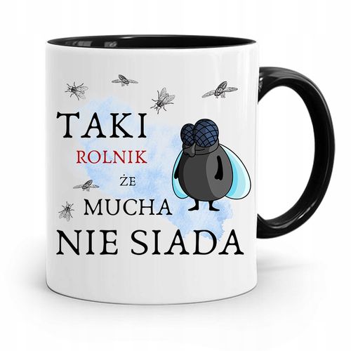 Dla Rolnika Kubek Czarny Mucha Nie Siada Prezent Z Nadrukiem Ze Zdjęciem na Arena.pl
