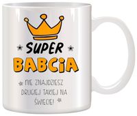 KUBEK Z NADRUKIEM ŚMIESZNY PREZENT DZIEŃ BABCI URODZINY IMIENINY BABCIA