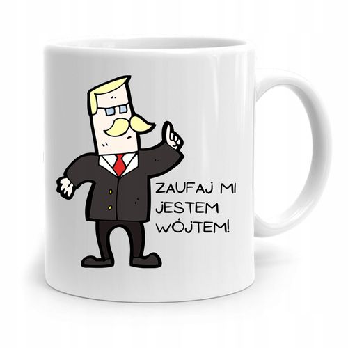 Dla Wójta Kubek Na Prezent Zaufaj Mi Jestem Wójtem Z Nadrukiem Ze Zdjęciem na Arena.pl