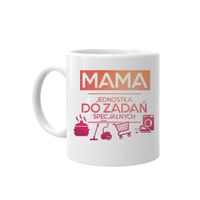 Mama - jednostka do zadań specjalnych - kubek prezent dla mamy Dzień Matki