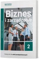 Biznes i zarządzanie LO 2. Podręcznik - Jarosław Korba