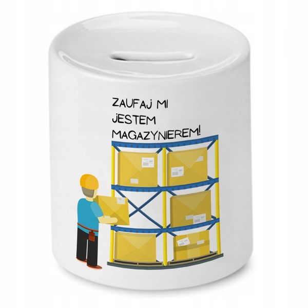 Skarbonka Dla Magazyniera Zaufaj Mi! Prezent Z Nadrukiem Ze Zdjęciem zdjęcie 1