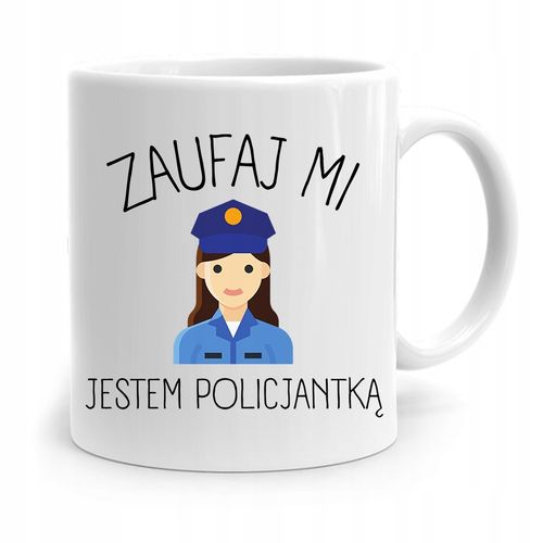 Kubek Prezent Dla Policjanta Policjantki Zaufaj Mi Z Nadrukiem Ze Zdjęciem na Arena.pl
