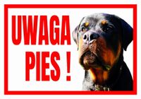TUP-9 Tabliczka ostrzegawcza UWAGA PIES ROTTWEILER