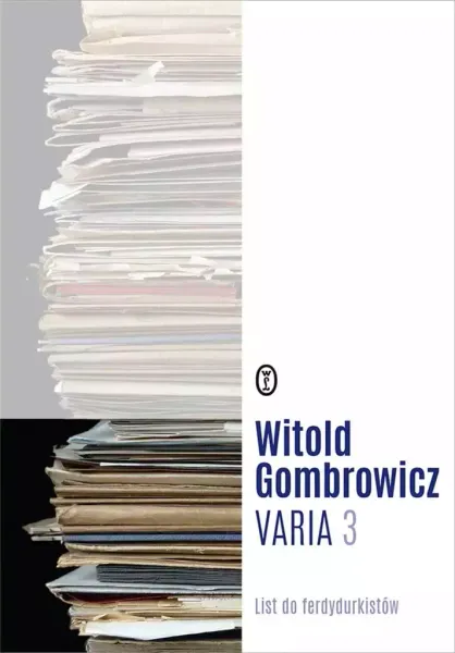 Varia. Tom 3. List do ferdydurkistów zdjęcie 1