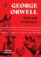 Folwark zwierzęcy wyd. ilustrowane
