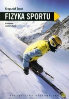 Fizyka sportu Krzysztof Ernst