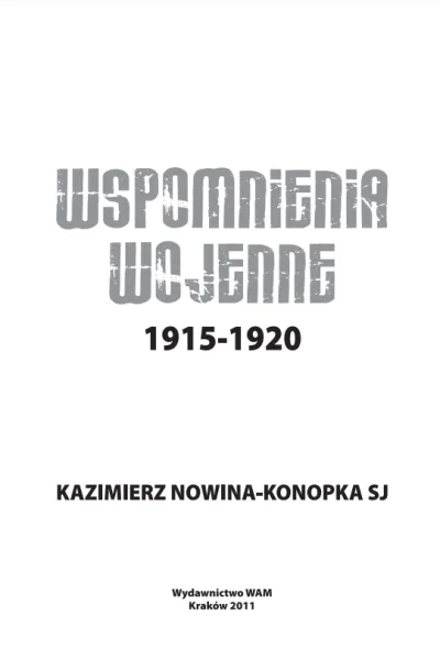 Wspomnienia wojenne 1915-1920 zdjęcie 2