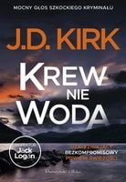 Krew nie woda. Duże Litery - J.D. Kirk