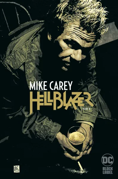 Hellblazer. Mike Carey. Tom 3 zdjęcie 1