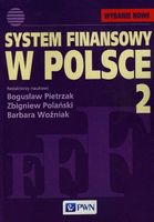 SYSTEM FINANSOWY W POLSCE T. 2 BOGUSŁAW..
