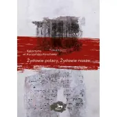 Żydowie polscy, Żydowie nasze