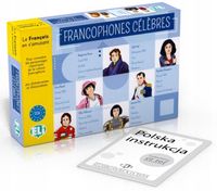 FRANCUSKI Francophones célebres GRA JĘZYKOWA Praca zbiorowa