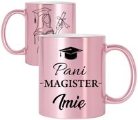 KUBEK PREMIUM Z NADRUKIEM PREZENT PANI MAGISTER IMIĘ ORYGINALNY UPOMINEK