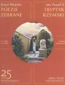Poezje zebrane. Tryptyk rzymski
