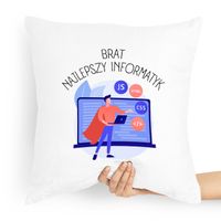 Poduszka Prezent Dla Brata Najlepszy Informatyk Z Nadrukiem Ze Zdjęciem