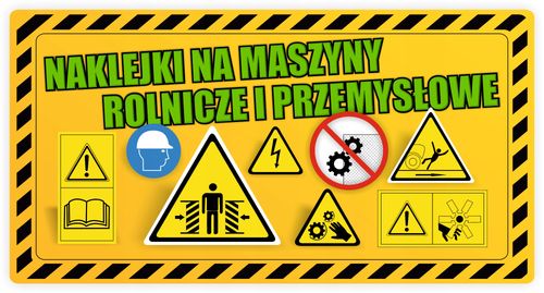 Naklejki na maszyny BHP UWAGA ELEMENTY RUCHOME MASZYNY - 10 szt. na Arena.pl