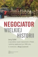Negocjator wielkiej historii