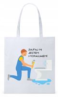 Dla Hydraulika Prezent Torba Eco Biała Shopper Z Nadrukiem Ze Zdjęciem