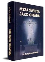 Msza święta jako Ofiara