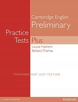 Practice Tests Plus PET 1 no key Louise Hashemi, Barbara Thomas