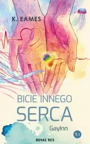 Bicie innego serca. GuyInn. Tom 1 zdjęcie 1