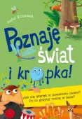 Poznaję Świat I… Kropka! Jak Się Dźwięk W Powietrzu Niesie? Po Co Grzyby