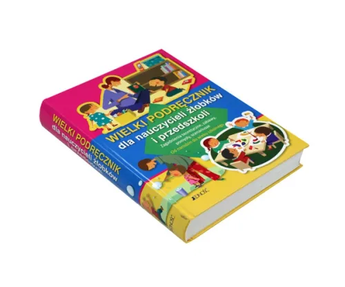 Wielki podręcznik dla nauczycieli żłobków i przedszkoli na Arena.pl