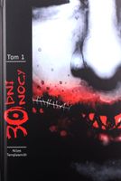30 dni nocy. Tom 1 Ben Templesmith, Steve Niles