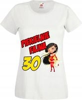 Koszulka damska na URODZINY 18 20 30 40 50 30-tkę