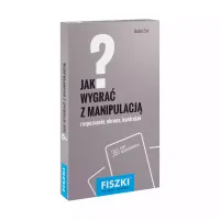 Fiszki. Jak wygrać z manipulacją?
