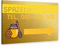 Tabliczka znak informacyjny 30x20 Złota SPRZEDAŻ MIODU Nierdzewna NADRUK UV