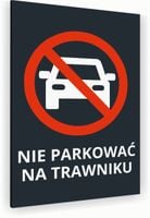 Tabliczka znak informacyjny 40x30 Antracyt NIE PARKOWAĆ NA TRAWNIKU Dibond