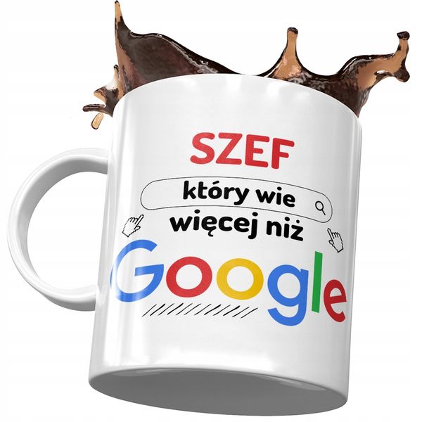 Kubek Dla Szefa Szef Który Wie Więcej Niż Google Z Nadrukiem Ze Zdjęciem zdjęcie 1