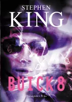 Buick 8 Stephen King - książka fantasy powieść grozy horror dreszczowiec