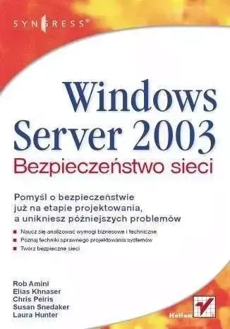 Windows Server 2003. Bezpieczeństwo sieci zdjęcie 1