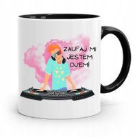 Dla Dja Muzyka Kubek Czarny Zaufaj Mi Jestem Dj! Z Nadrukiem Ze Zdjęciem