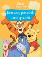 Kubusiowy pamiętnik i inne opowieści. Disney Kubuś i Przyjaciele