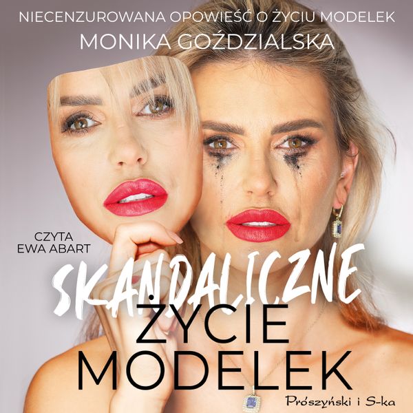(mp3) Skandaliczne życie modelek zdjęcie 1