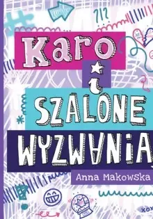 Karo i szalone wyzwania zdjęcie 1