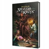 Zew Cthulhu: Nie czas na krzyk BLACK MONK