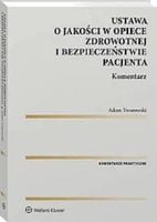 Jakość w opiece zdrowotnej i bezpieczeństwo.. -