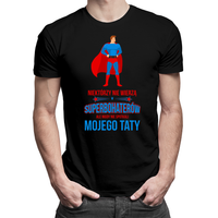 Niektórzy nie wierzą w superbohaterów, ale nigdy nie spotkali - XXL PREZENT