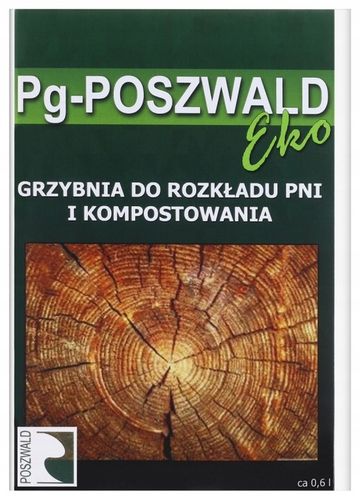 Pg POSZWALD Eko Grzybnia do rozkładu pni drzew na Arena.pl