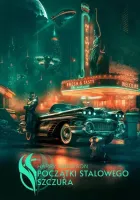 Początki stalowego szczura