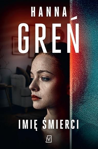 Imię śmierci Hanna Greń zdjęcie 1