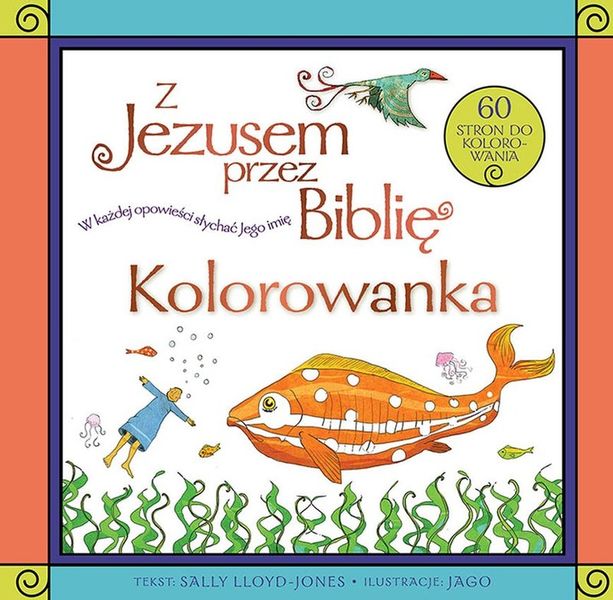 Z Jezusem przez Biblię. Kolorowanka - Jones-Lloyd zdjęcie 8